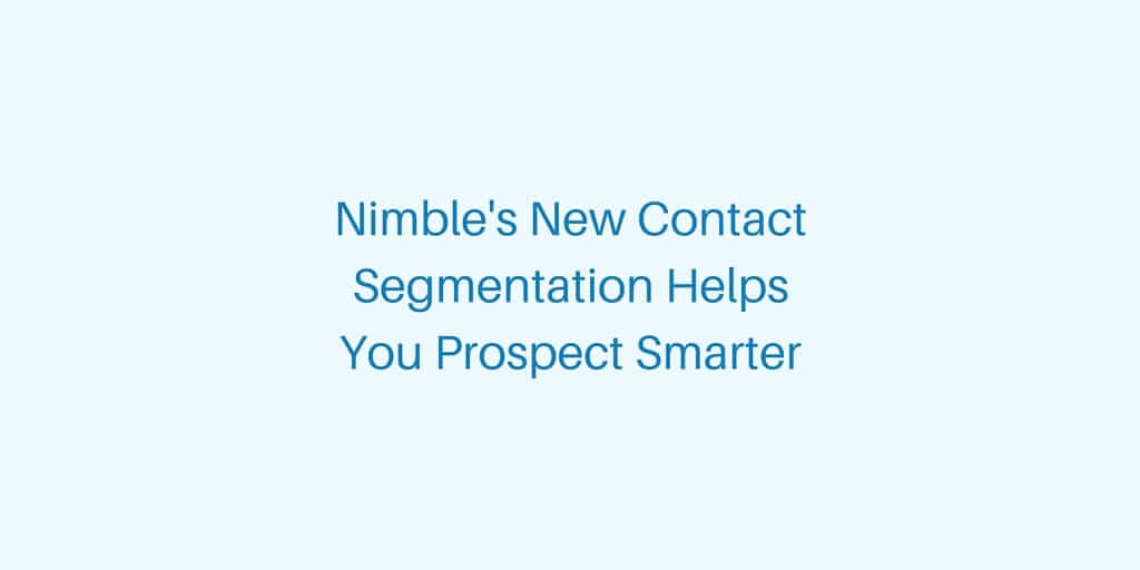 Nimble New Contact Segmentation