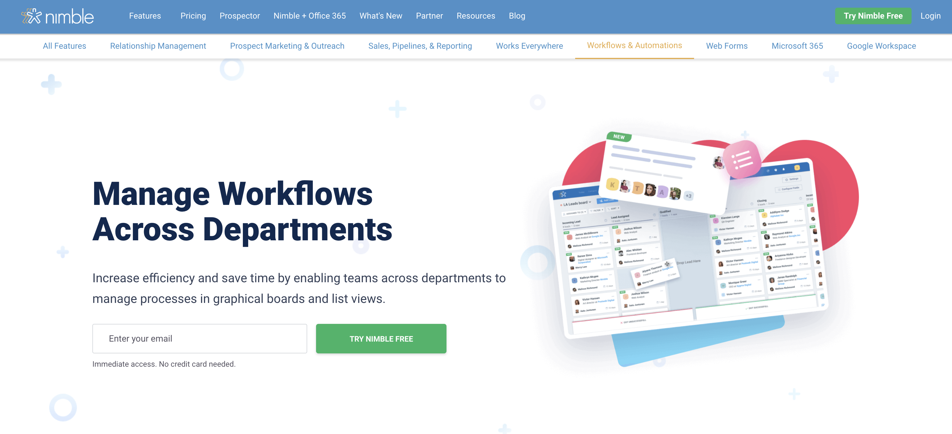 Nimble Workflows and Automations.